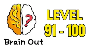 Brain Out Puzzle Answers Level 91 92 93 94 95 96 97 98 99 100