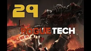 В поисках новых легендарных мехов  - Roguetech | Battletech_1.0 #29