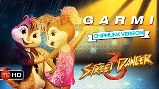 Garmi || Street Dancer 3D || Chipmunk Video Song || Varun Dhawan || Nora Fatehi || Badshah
