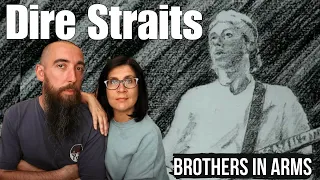 Dire Straits - Brothers In Arms (REACTION) with my wife