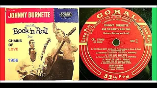 Johnny Burnette and the Rock 'n Roll Trio - Chains of Love