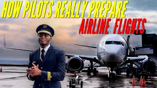 How Pilots REALLY Prepare Airline Flights - 2022