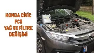Honda Civic FC5 Yağ Bakımı - Filtre Değişimi