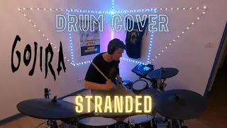 Stranded - DRUM COVER / Gojira