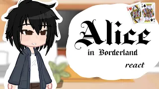 Alice in Borderland react to themselves || Gacha Club