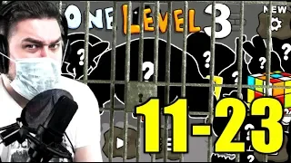 КНЯЗЬ УБЕГАЕТ ИЗ ТЮРЬМЫ! One Level 3: Стикмен побег из тюрьмы Уровень 11-23