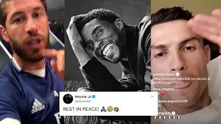 FAMOUS PLAYERS REACTION TO CHADWICK BOSEMAN'S DEATH! FT. NEYMAR