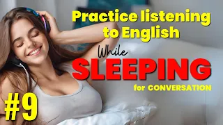 Learn English While You Sleep | Daily English Conversation Phrases | Learn English For Beginners 9