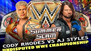 Cody Rhodes vs AJ Styles Undisputed WWE Championship Full Match WWE SummerSlam 2024 Highlights
