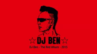 DJ Ben - The Red Album 2015 - German Cosmic Music DJ Mix nonstop