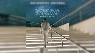 Nathaniel Abitbol - Danser Sous Les Étoiles