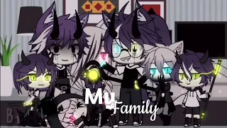 ||My family|| Glmv/~vMiss ~enjoy