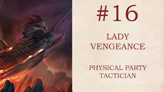 (016) Divinity Original Sin 2 Tactician Mode Physical Party - Lady Vengeance