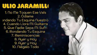 🌿  Julio Jaramillo 🌿  ~ Greatest Hits ~ Best Songs Music Hits Collection Top 10 Pop Artists o