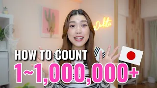 How to Count in Japanese (1 to 1 Million+) 🇯🇵