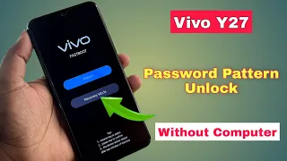 Vivo Y27 Pattern,Password Remove By Hard Reset | Vivo Y27 Ka Lock Kaise Tode Without Pc | Aug 2023