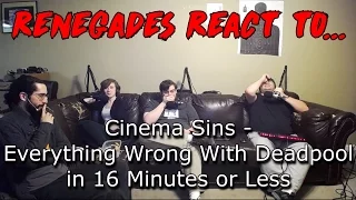 Renegades React to... Cinema Sins - Everything Wrong With Deadpool in 16 Minutes or Less