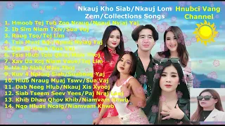 Nkauj Kho Siab Tu Siab/Nkauj Lom Zem/Mix Collections Songs #music #youtubevideo #hmongmusic