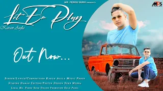 Let e'm Play | Karan Aujla (Cover Video) Daman | Mr. Sukh