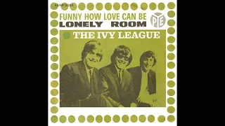 The Ivy League -  Funny How Love Can Be -  1965 (STEREO in)