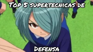 ¡MI TOP 5 SUPERTECNICAS DE DEFENSA! Inazuma Eleven