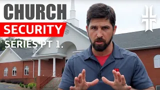 Church Security Series (1 of 12) | Step-by-Step Video Guide to Develop a Church Security Plan