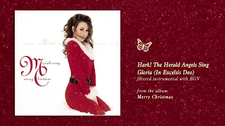 Mariah Carey - Hark The Herald Angels Sing,Gloria (Merry Christmas) (Filtered Instrumental with BGV)