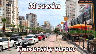 Mersin, Türkiye, walk along University street