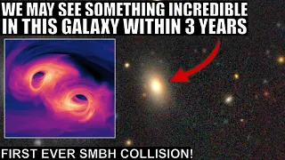 Wow! Supermassive Black Holes May Collide In This Galaxy By 2025