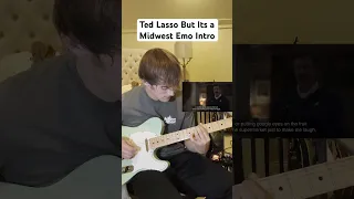 Ted Lasso But Its a Midwest Emo Intro