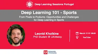 Deep Learning 101 - Sports with Leonid Kholkine