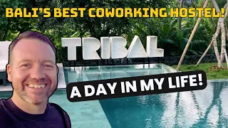 "Experiencing Bali's Best Coworking Hostel: A Day in My Life at TRIBAL | Vlog"