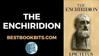 Enchiridion of Epictetus | Epictetus | Book Summary