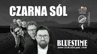 CZARNA SÓL - koncert z cyklu BLUES TIME