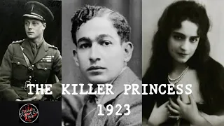 The Killer Princess 1923: The Murder of Prince Ali Fahmy Bey