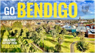 Go BENDIGO - Amazing Day Trip From Melbourne