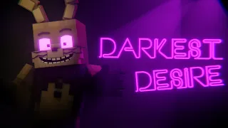 DARKEST DESIRE COLLAB [MC/SFM/2D] (Song by Dawko and Dheusta)