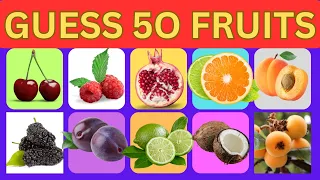 Guess The Fruits In 3 Seconds| 50 Different Types Of Fruits