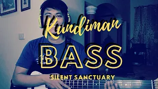 KUNDIMAN | (c) Silent Sanctuary | Bass Cover