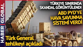 ABD'den PYD'ye Hava Savunma Sistemi! Türkiye Sınırında Skandal Görüntüler