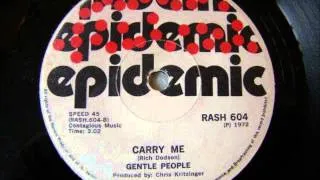 Gentle People - Carry me