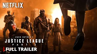 Netflix's JUSTICE LEAGUE 2 – Full Trailer | Snyderverse Restored | Zack Snyder & Darkseid Returns