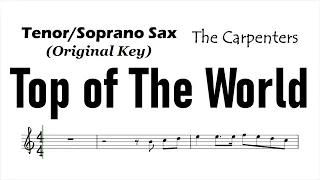 Top of the World Tenor Soprano Sax Original Sheet Music Backing Track Play Along Partitura