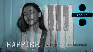 HAPPIER | Ed Sheeran | Cover