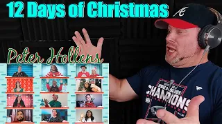 The 12 Days of Christmas but it's CHAOS - Peter Hollens REACTION