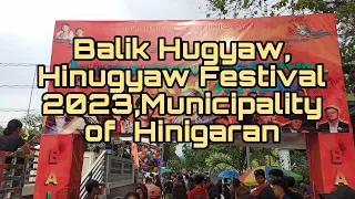 Hinugyaw Festival 2023,Balik Hugyaw!