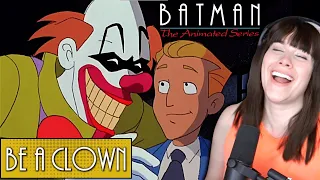 BATMAN: THE ANIMATED SERIES Reaction! | Be A Clown