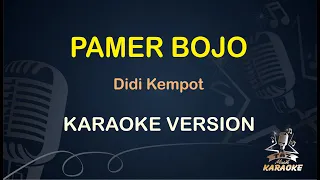 KARAOKE DANGDUT PAMER BOJO || Didi Kempot ( Karaoke ) Dangdut || Koplo HD Audio