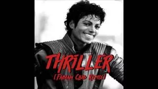 Michael Jackson - Thriller (Fabian Club Remix)