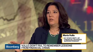 New York State's Maria Vullo Says Don't Fail to Remember Lessons From Financial Crisis